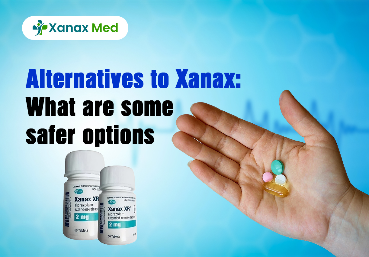 xanax what are some safer option